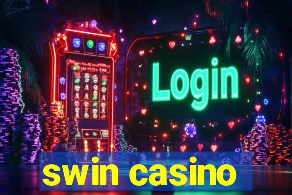 swin casino