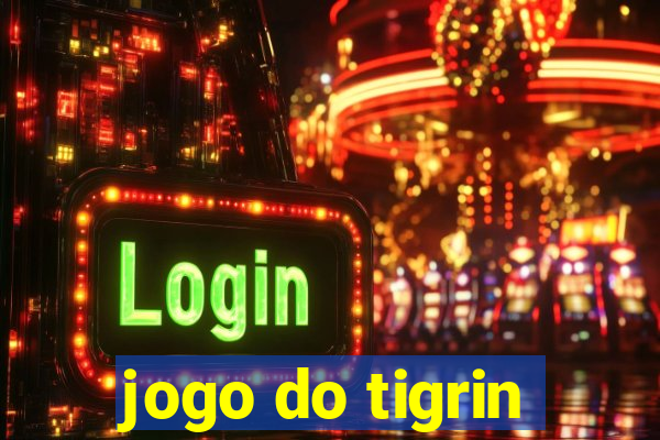 jogo do tigrin