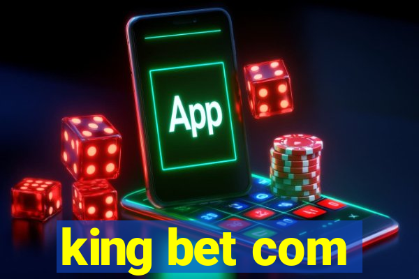 king bet com