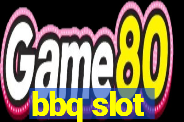 bbq slot