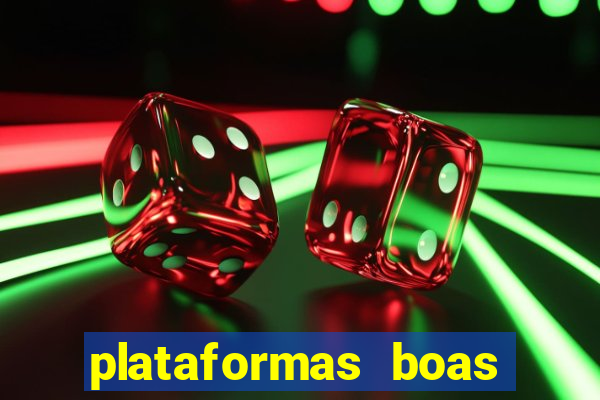 plataformas boas para jogar fortune tiger