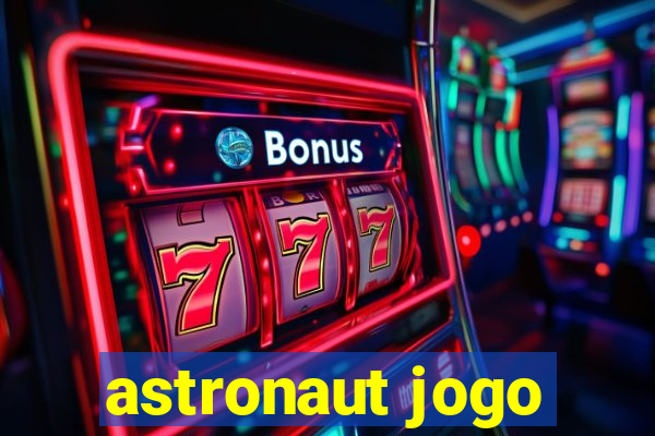 astronaut jogo