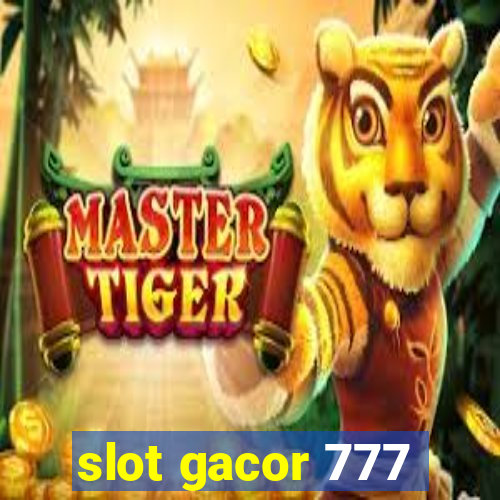 slot gacor 777