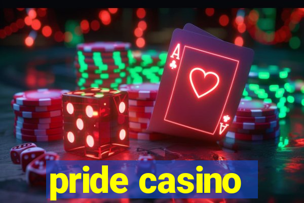 pride casino