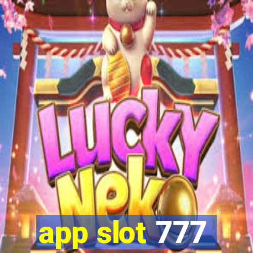 app slot 777