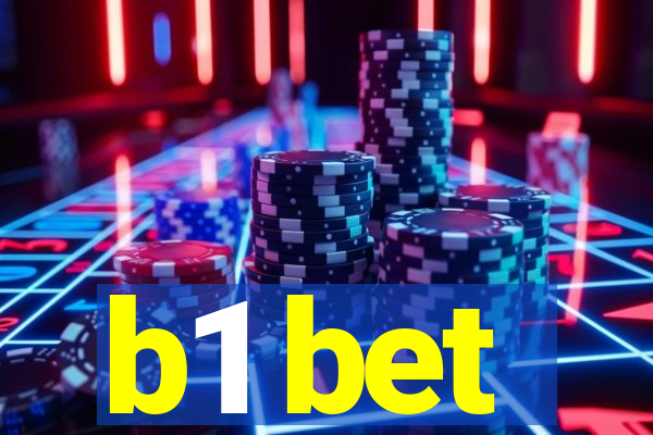 b1 bet