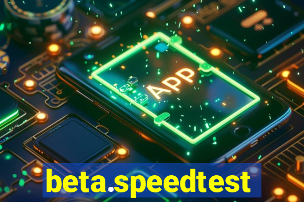 beta.speedtest