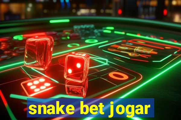 snake bet jogar