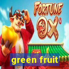 green fruit