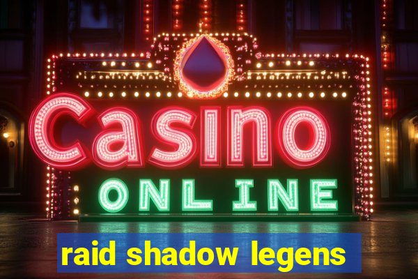 raid shadow legens