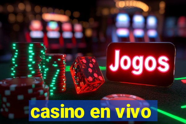 casino en vivo