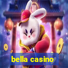 bella casino