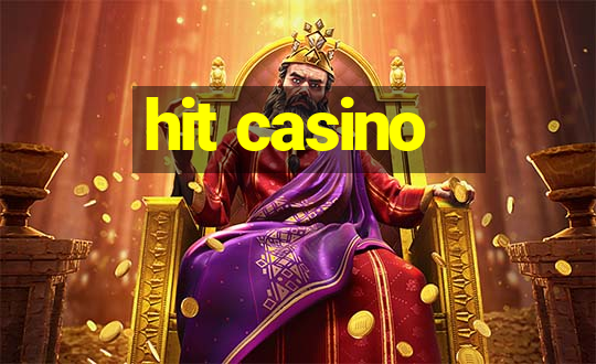 hit casino