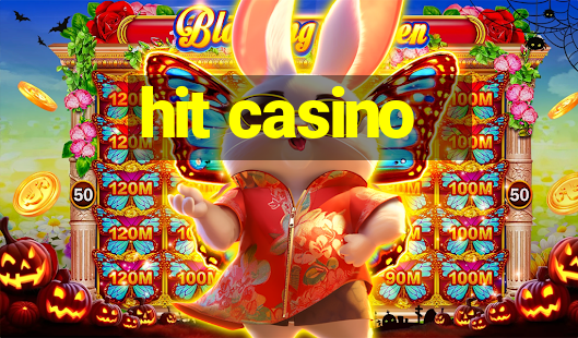 hit casino