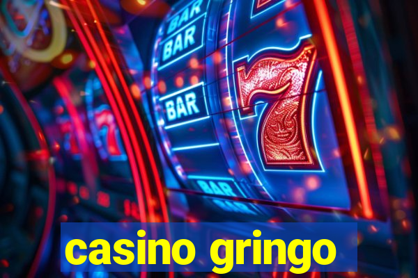 casino gringo