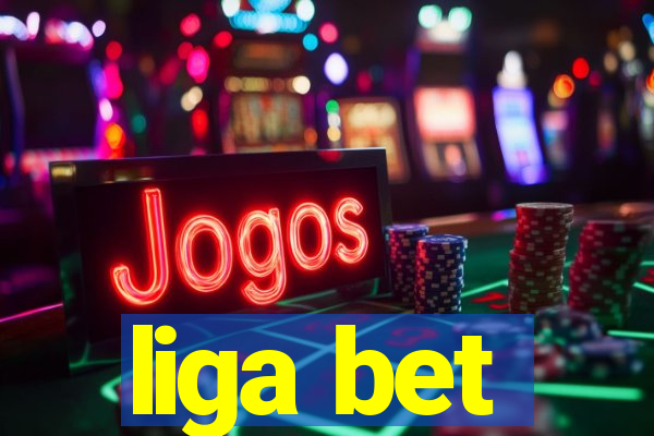 liga bet