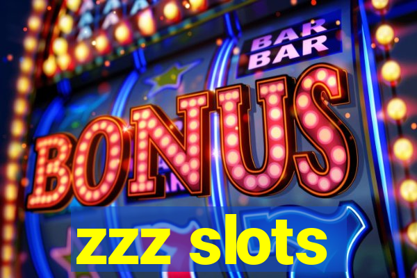 zzz slots