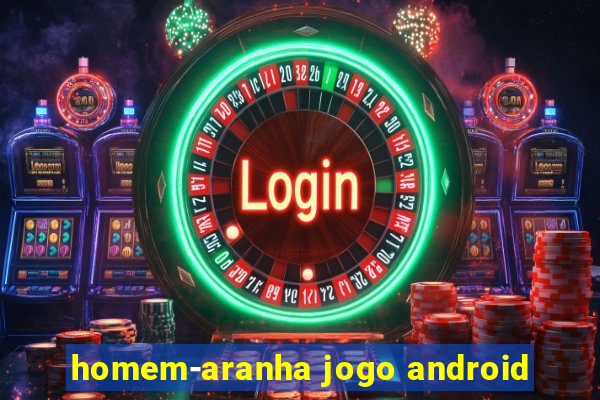 homem-aranha jogo android