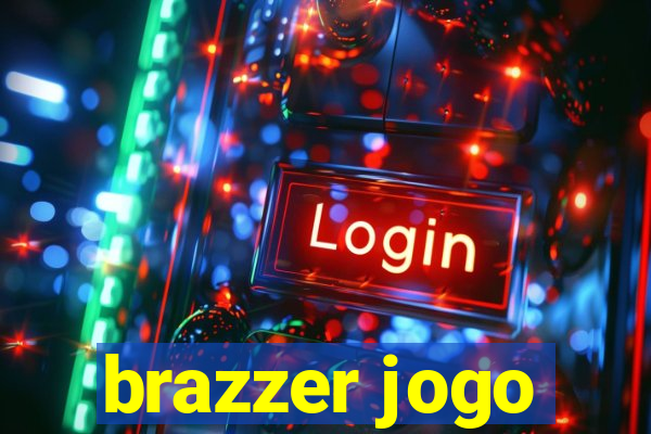 brazzer jogo