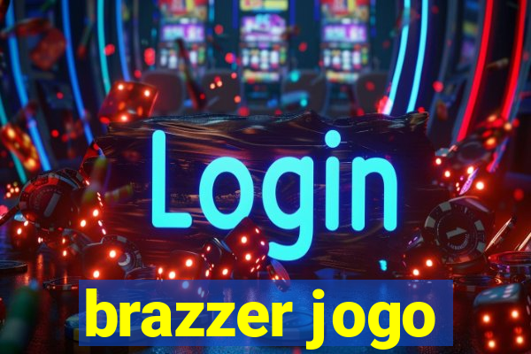 brazzer jogo