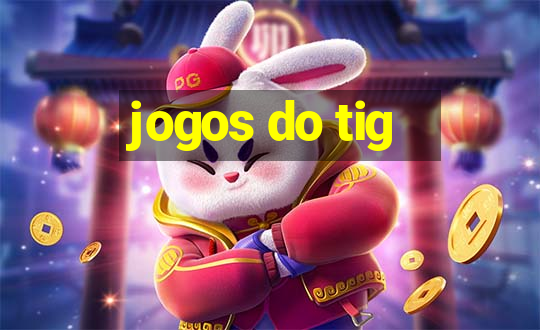 jogos do tig