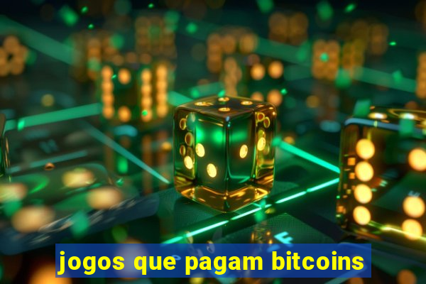 jogos que pagam bitcoins