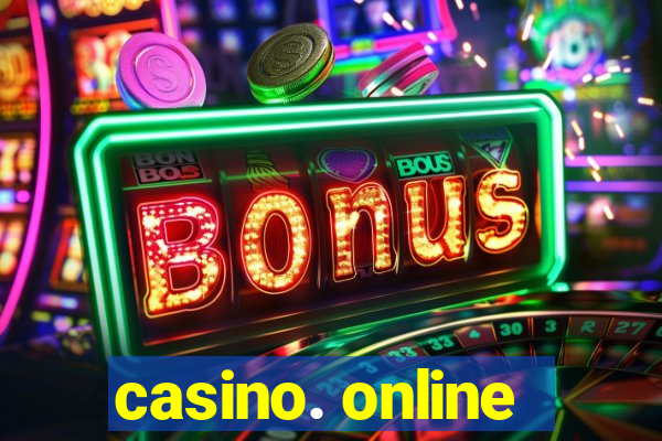 casino. online