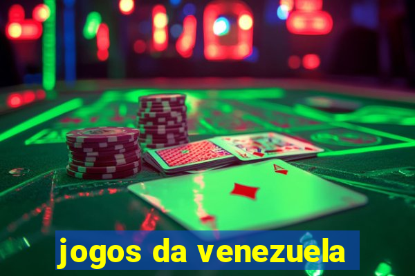 jogos da venezuela