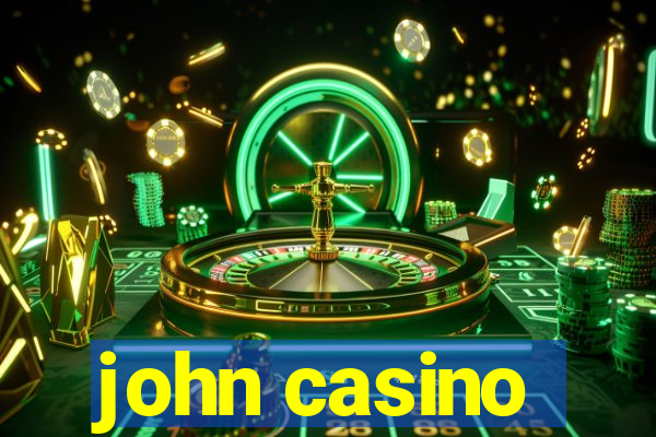 john casino