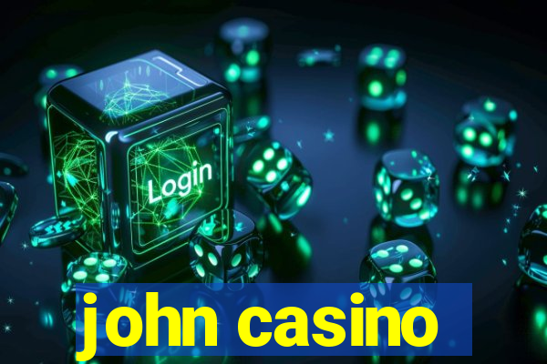 john casino