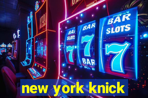 new york knick