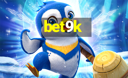 bet9k