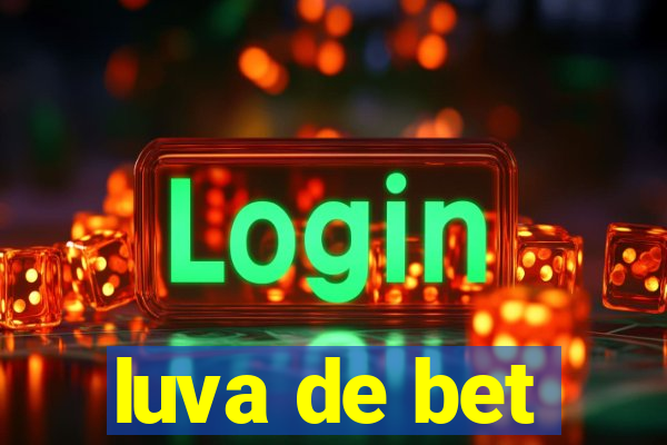 luva de bet