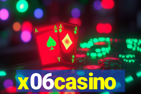 x06casino