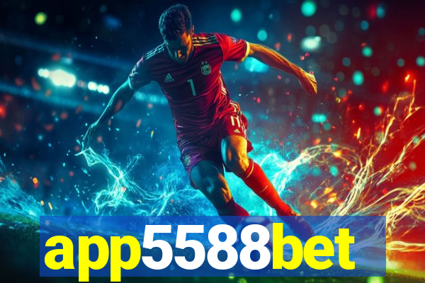 app5588bet