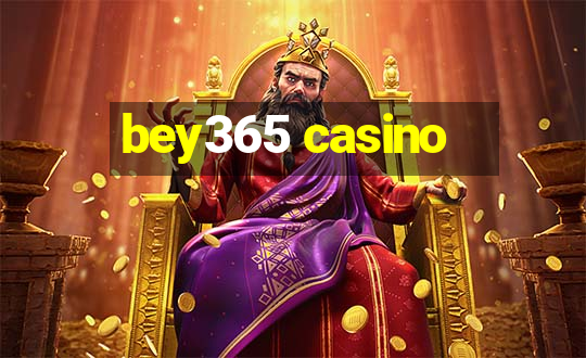 bey365 casino