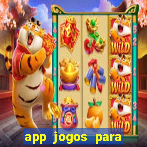 app jogos para ganhar dinheiro