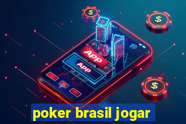 poker brasil jogar