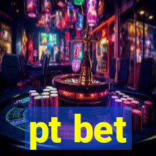 pt bet