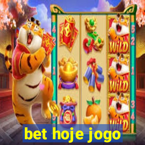 bet hoje jogo