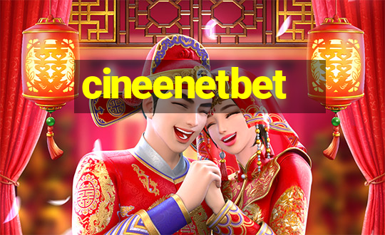 cineenetbet