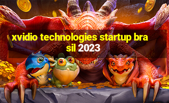 xvidio technologies startup brasil 2023