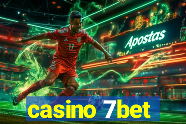 casino 7bet