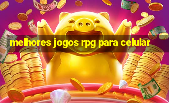 melhores jogos rpg para celular