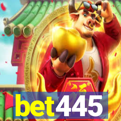 bet445