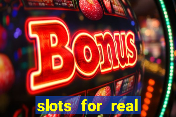 slots for real money free