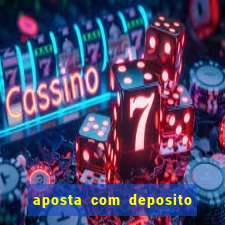 aposta com deposito de 1 real