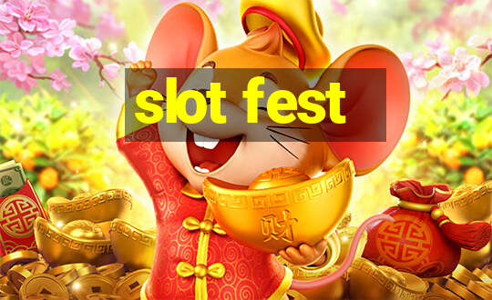 slot fest