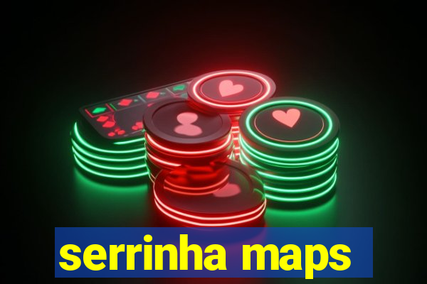 serrinha maps