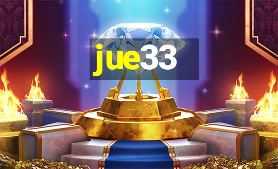 jue33